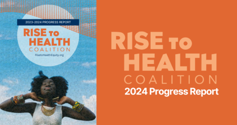 Rise to Health Coalition Progress Report